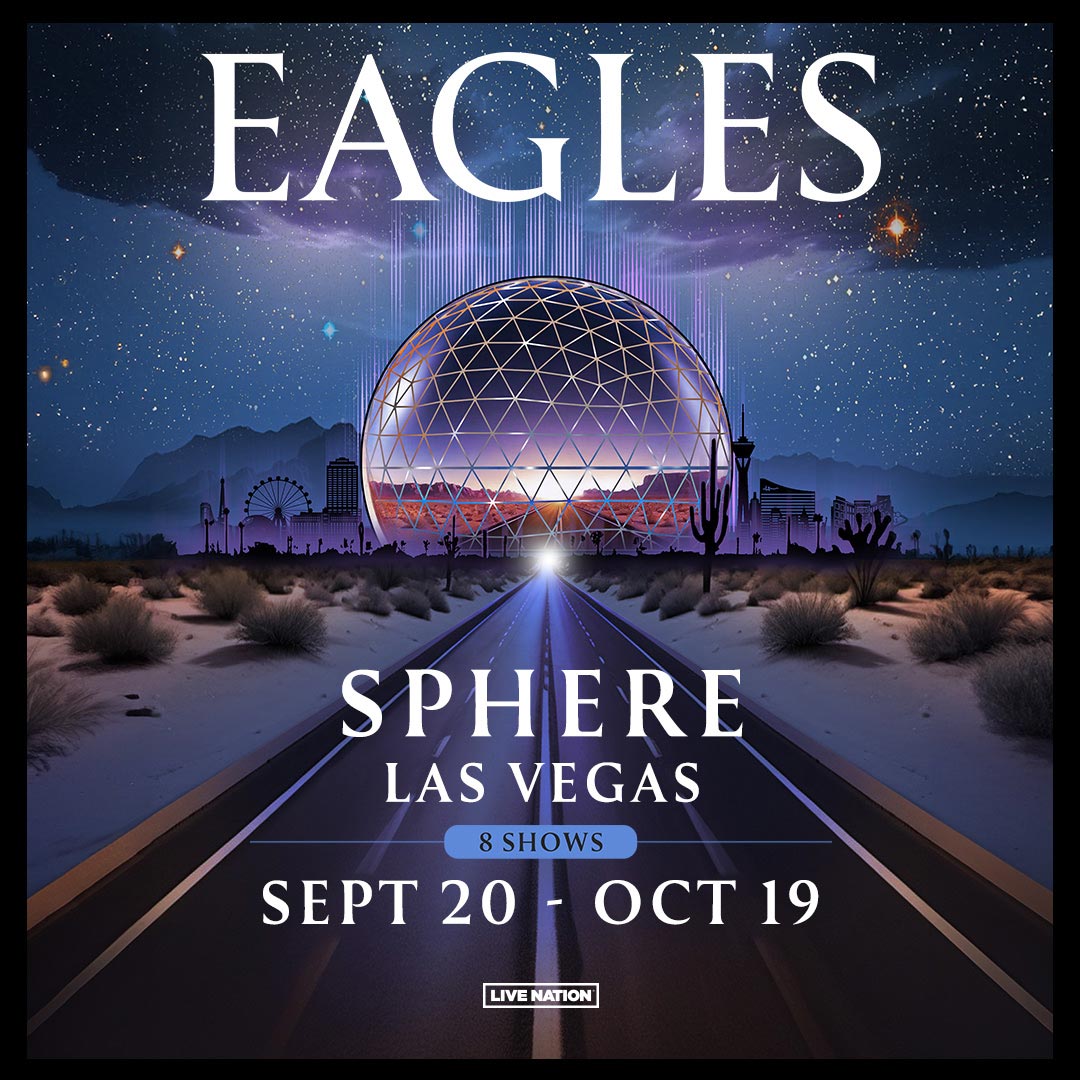 Eagles SPHERE Residency Announced