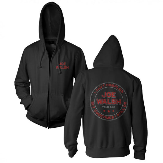zip up hoodie-black-front "Joe Walsh" on chest-back "I cant complain but sometimes i still do tour 2016"